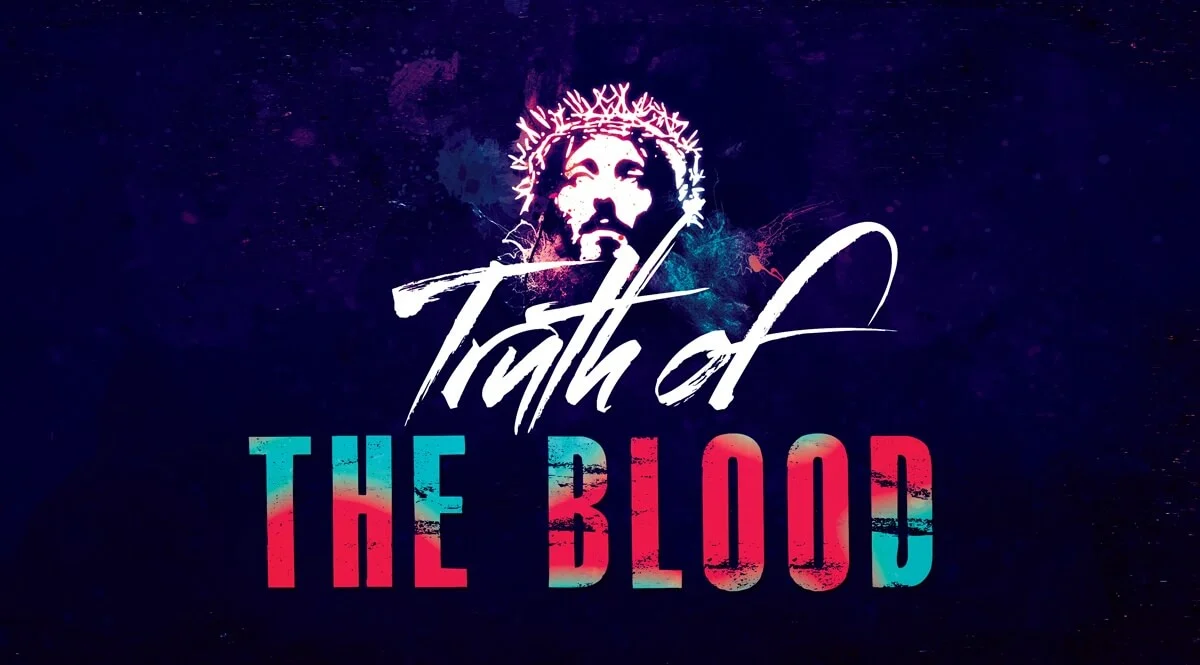 The Significance of the Blood