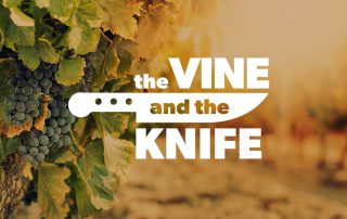 The Vine and the Pruning Knife