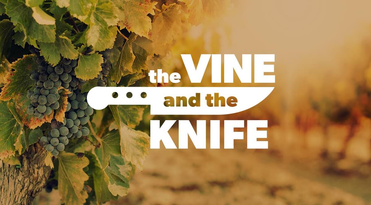 The Vine and the Pruning Knife