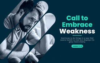 Call to embrace weakness