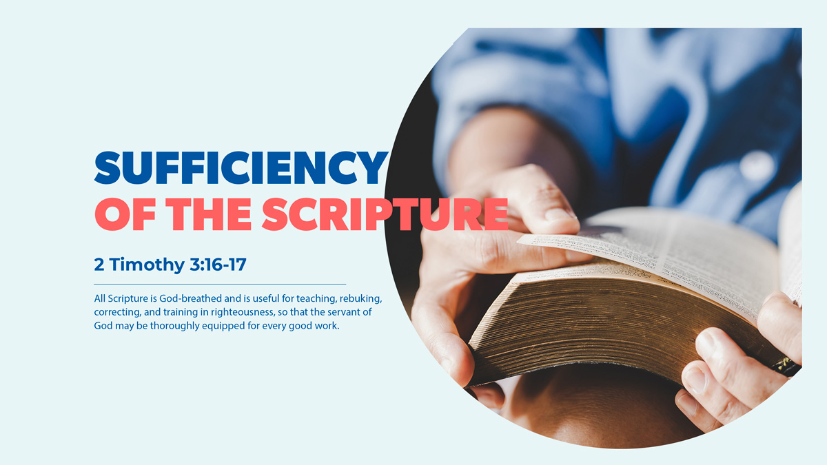 Sufficiency of the Scripture